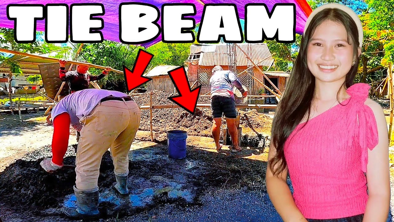 PAG BUHOS NG TIE BEAM | ANG TIBAY NG BAHAY NI TRICIA 