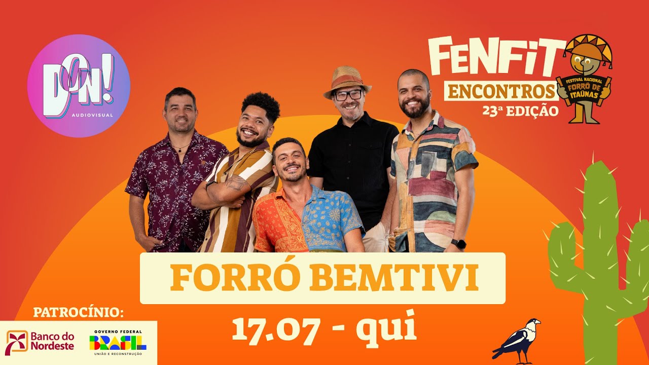 FENFIT - 23º Festival Nacional Forró de Itaúnas 2025: Forró Bemtivi no Bar Forró de Itaúnas