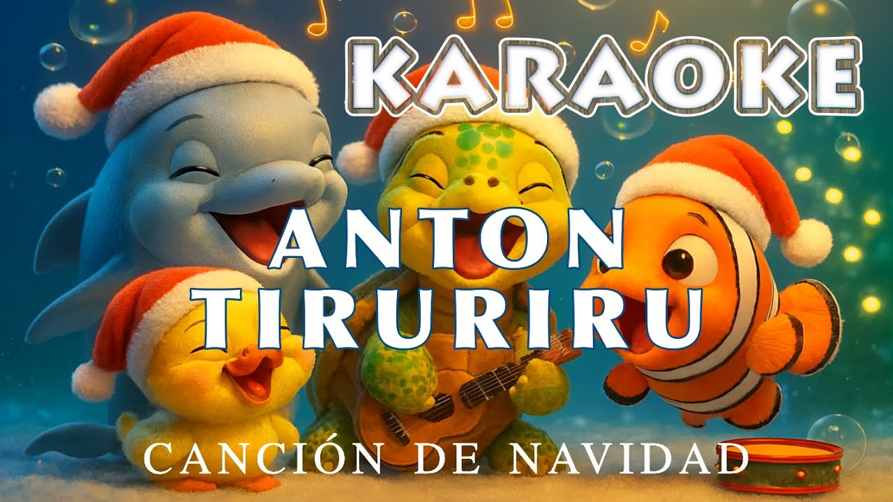 ANTON TIRURIRU - KARAOKE | Villancico tradicional