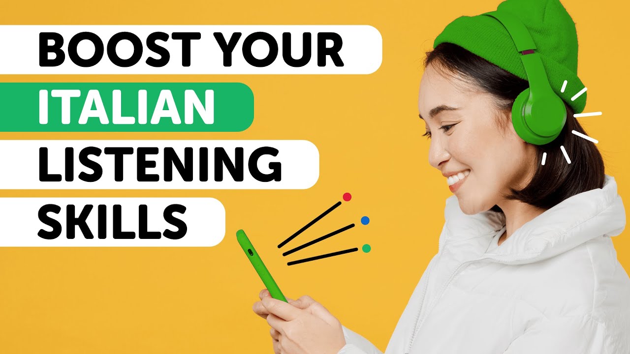 Italian Listening Skills: Sharpen and Enhance in 60 Minutes