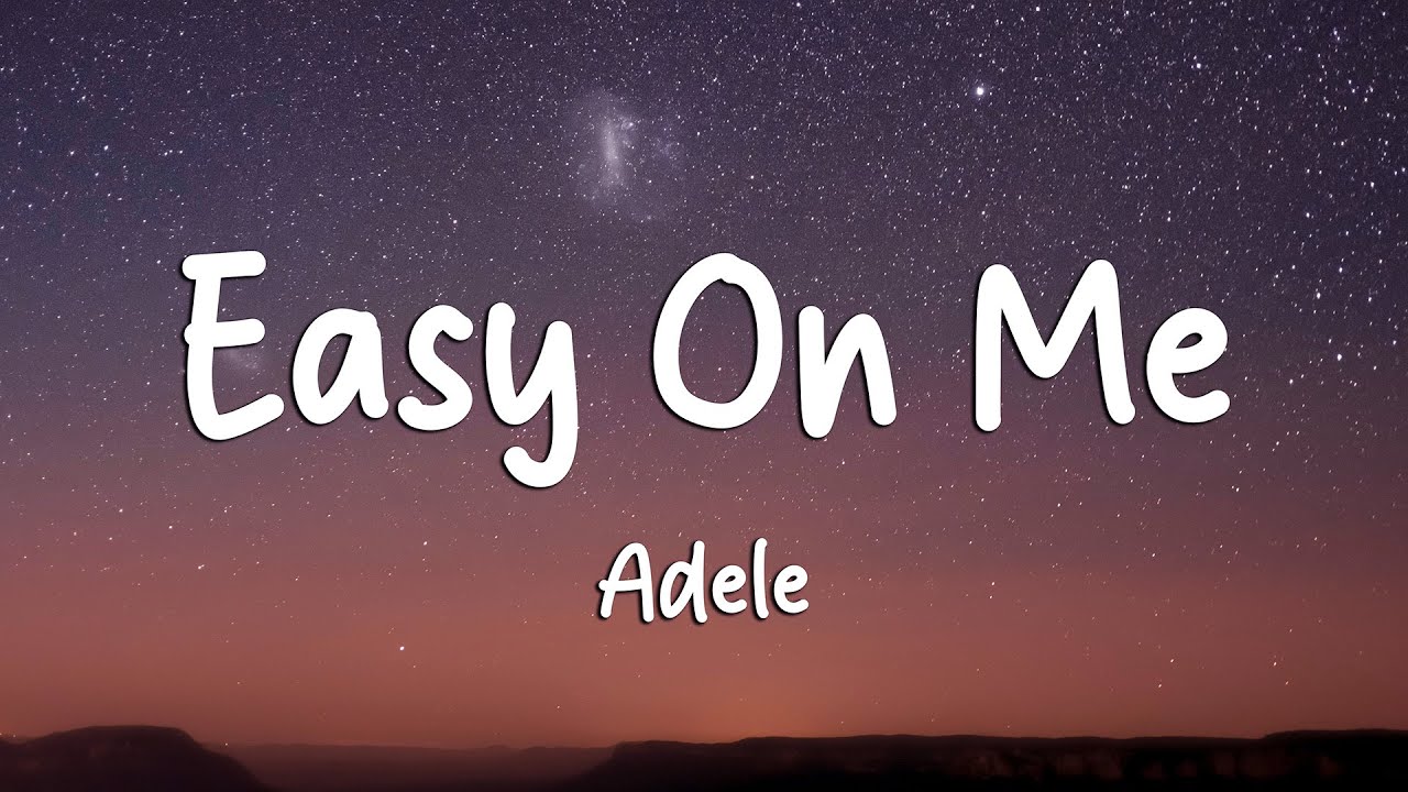 Adele - Easy On Me (Official Lyric Video) (Loop Video)