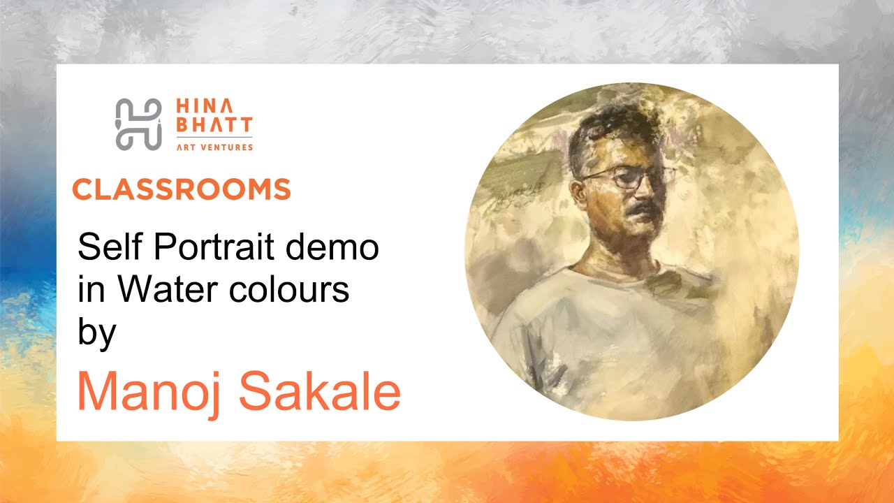 Demo of Self Portrait in Watercolour by Manoj Sakale for Hina Bhatt Art Foundation