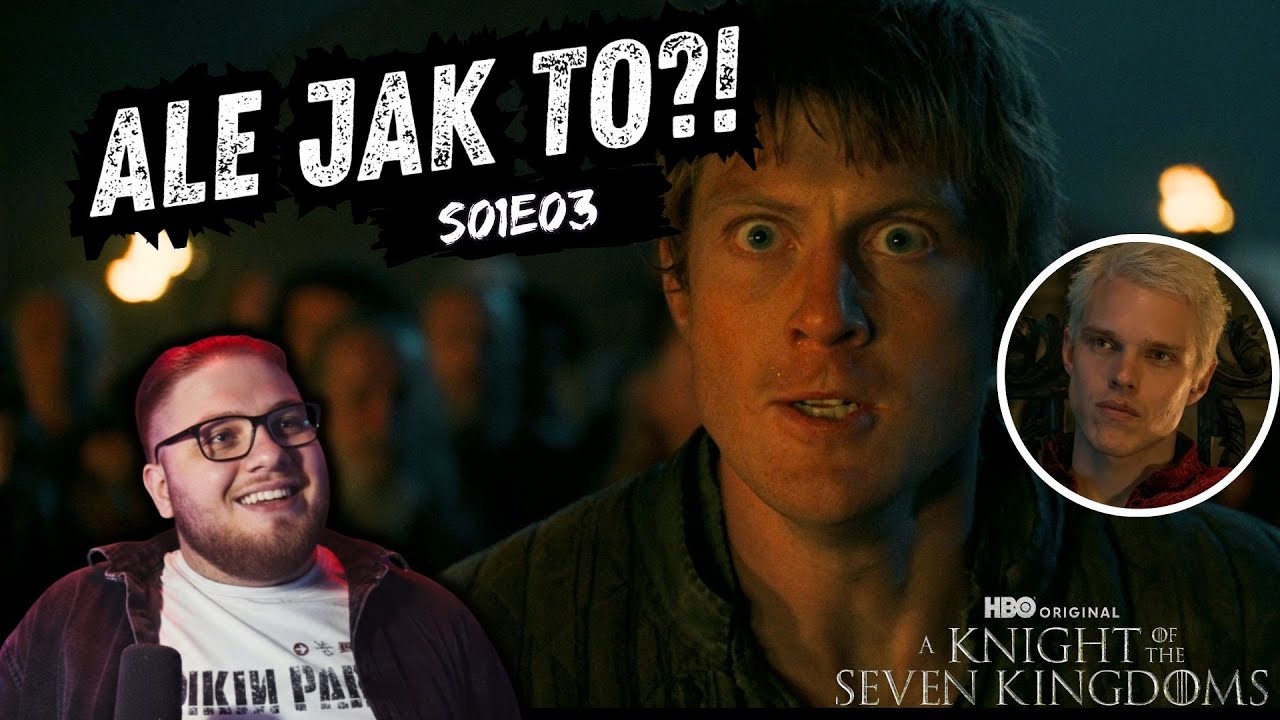 Smok wylądował | Rycerz Siedmiu Kr&oacute;lestw | Odcinek 3