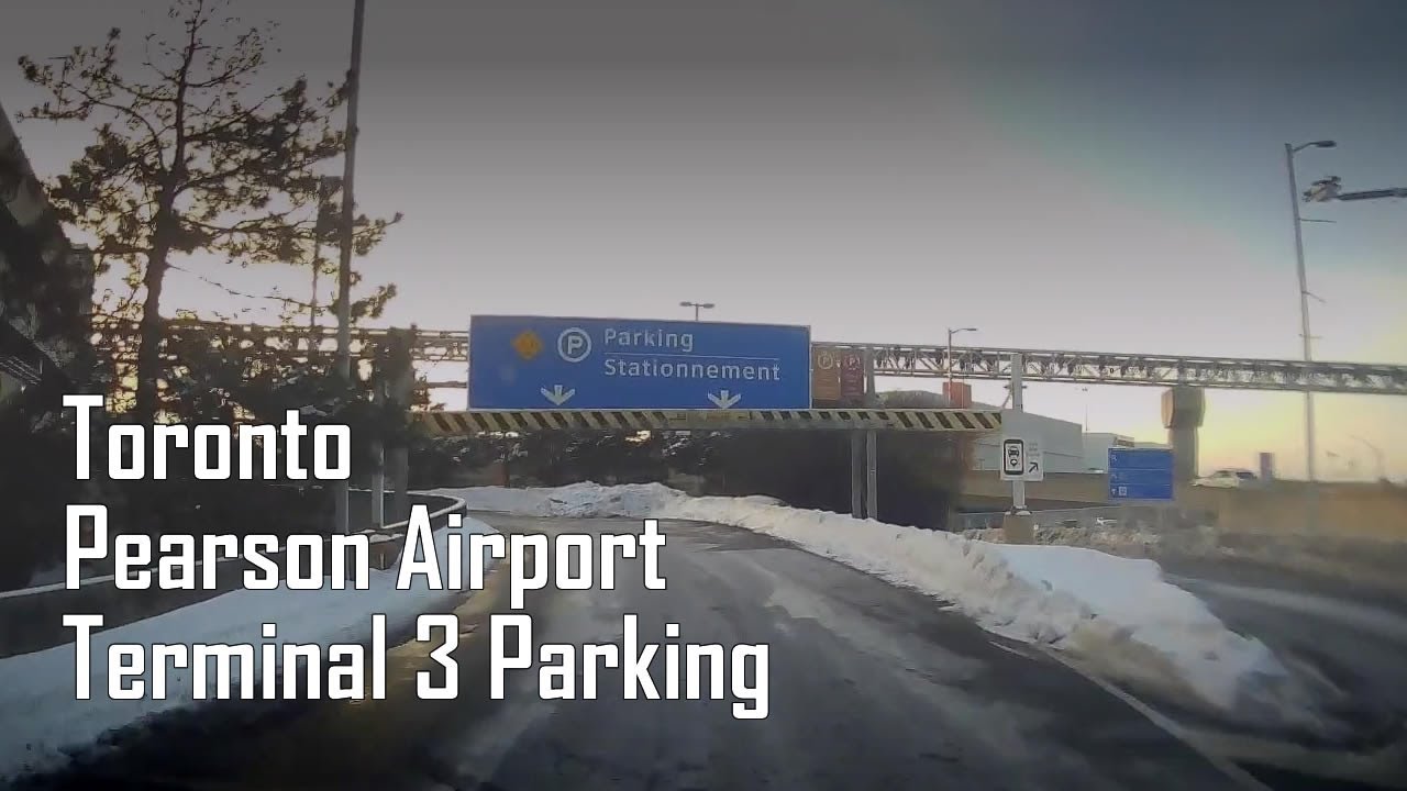 Toronto Pearson Airport (YYZ) Terminal 3 Daily Parking
