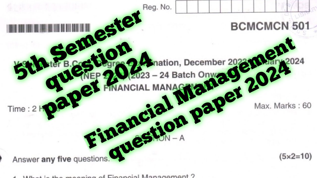 B.Com 5th Semester Financial management question paper 2024 || B.Com fifth Semester Question paper