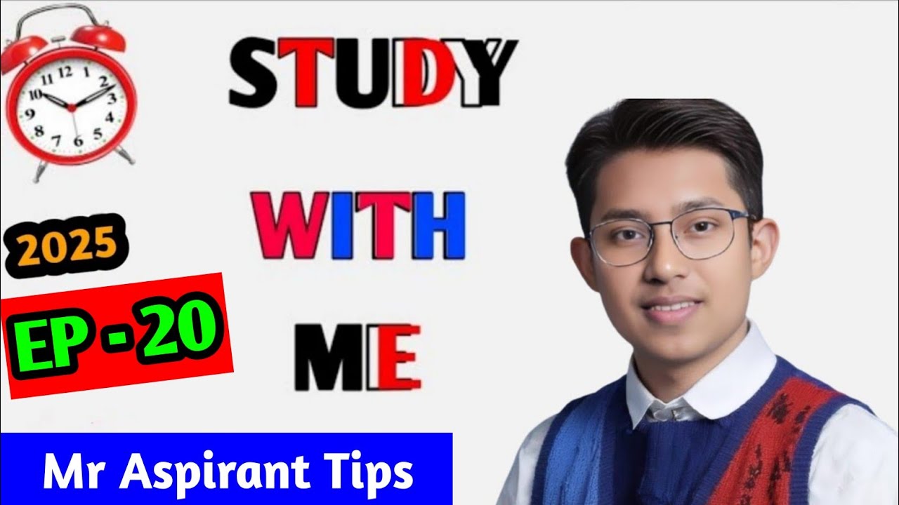Study with Me || Ep - 20 || UPSC Aspirants||Mr Aspirant Tips 