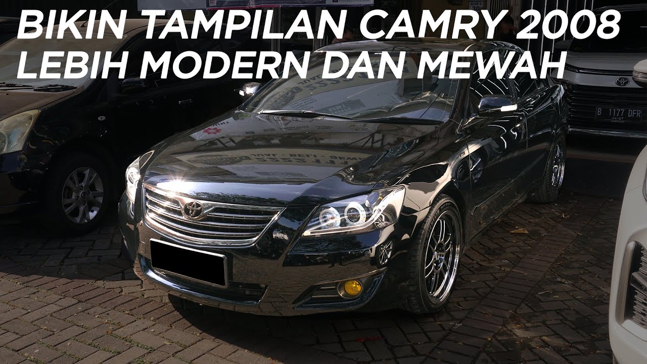 RESTORASI MODIFIKASI CAMRY TERMEWAH 3.5 Q V6 JADI BARU LAGI DAN LEBIH MEWAH