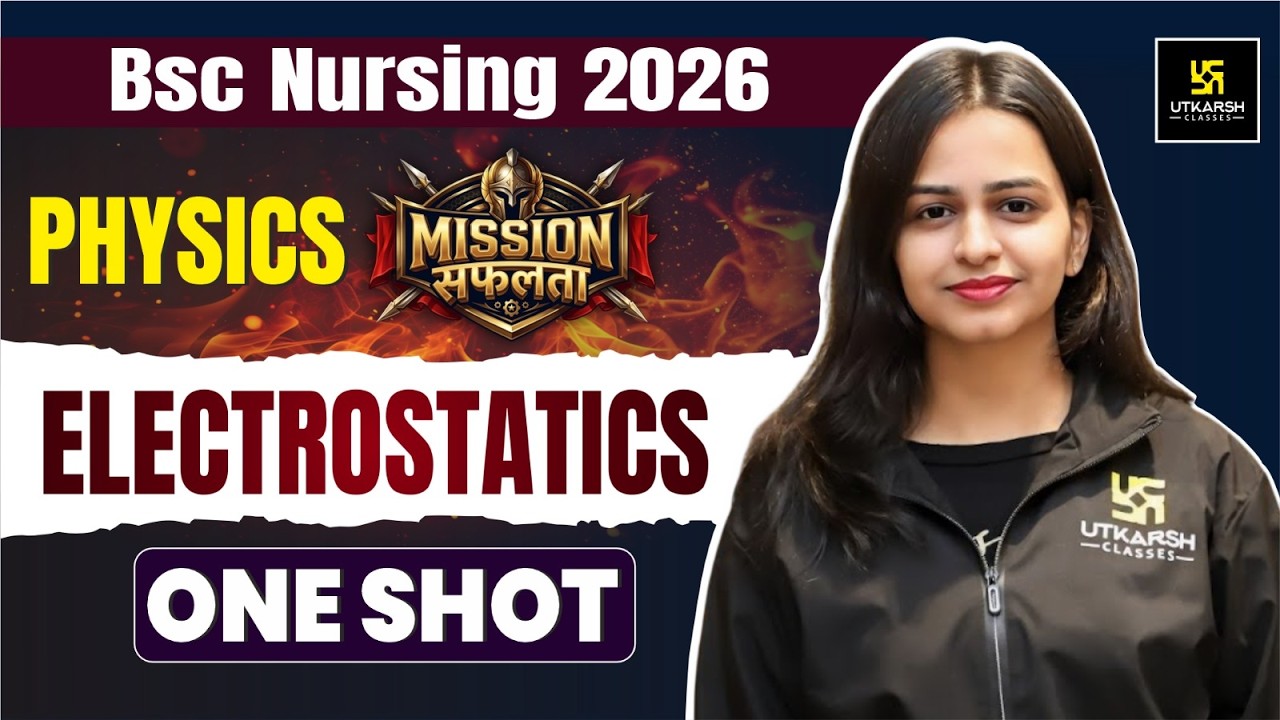 Mission Safalta 🔥| Physics #01 | Electrostatics One Shot  | Bsc Nursing 2026 | Jyotsna Ma&rsquo;am