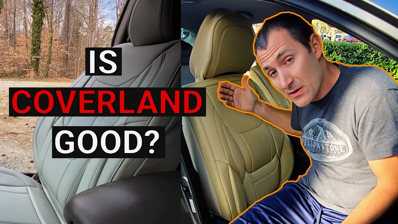 Are Coverland Seat Covers Good? 18 Minutes of Real Owner Reviews, Install Tests & Feedback