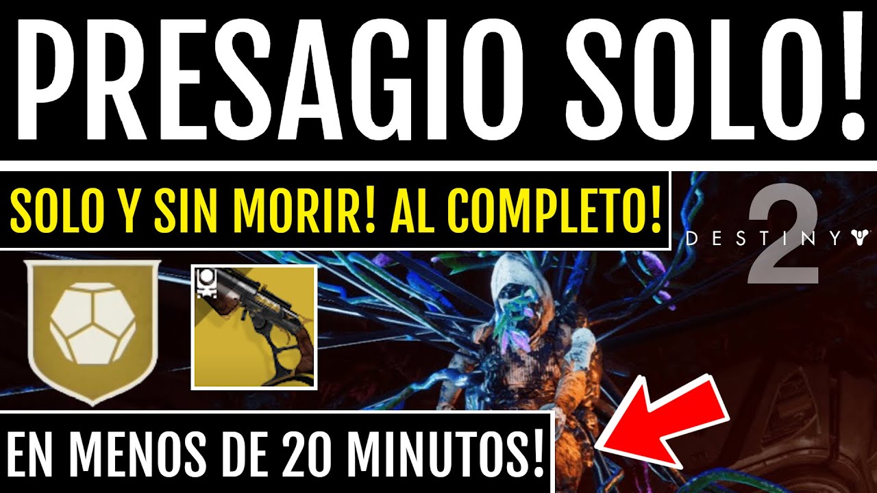GUÍA! PRESAGIO SOLO y SIN MORIR! En 20 MINUTOS! Historia del Hombre Muerto RÁPIDO y FÁCIL! Destiny 2