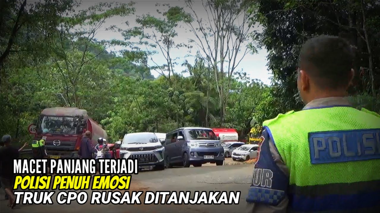 POLISI KEWALAHAN‼️INI DIA, BIANG KEMACETAN DI SITINJAU LAUIK