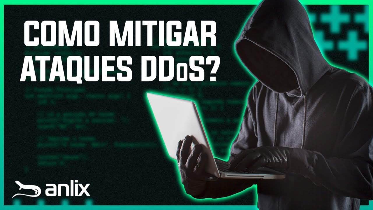 Como MITIGAR os ATAQUES DDoS a provedores? | CORTES ANLIX