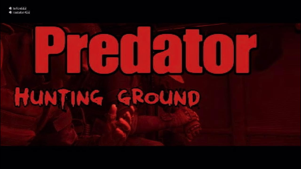 Predator hunting ground with friends