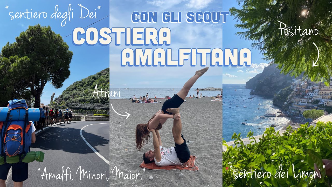 COSTIERA AMALFITANA ✨🍋 Route di Clan *scout*