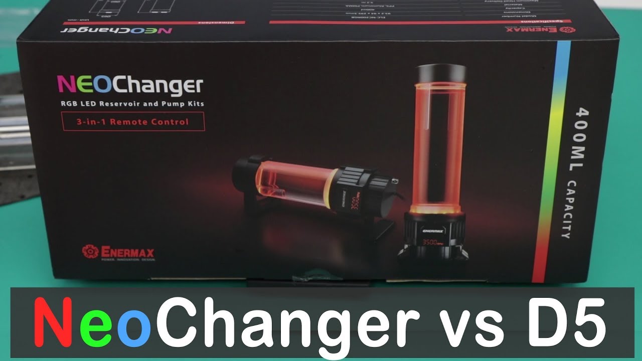 Enermax NeoChanger Reservoir-Pump Combo vs Laing D5 Vario