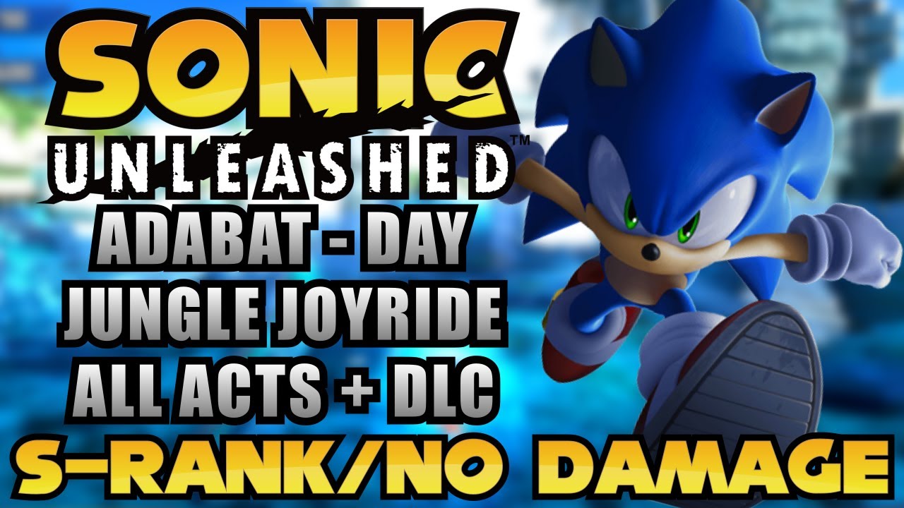 Sonic Unleashed [PS3] - Jungle Joyride [Day] - All Acts + DLC [S-Rank / No Damage]