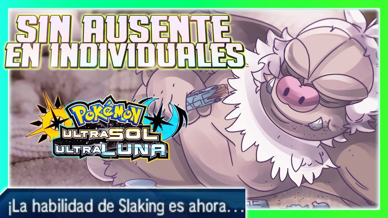 ASÍ le PUEDES SUPRIMIR a SLAKING su HABILIDAD en COMBATES INDIVIDUALES! ESTRATEGIAS LOCAS POKÉMON