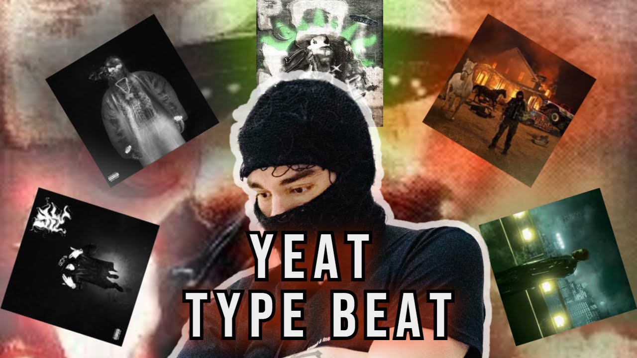 Yeat Type beat