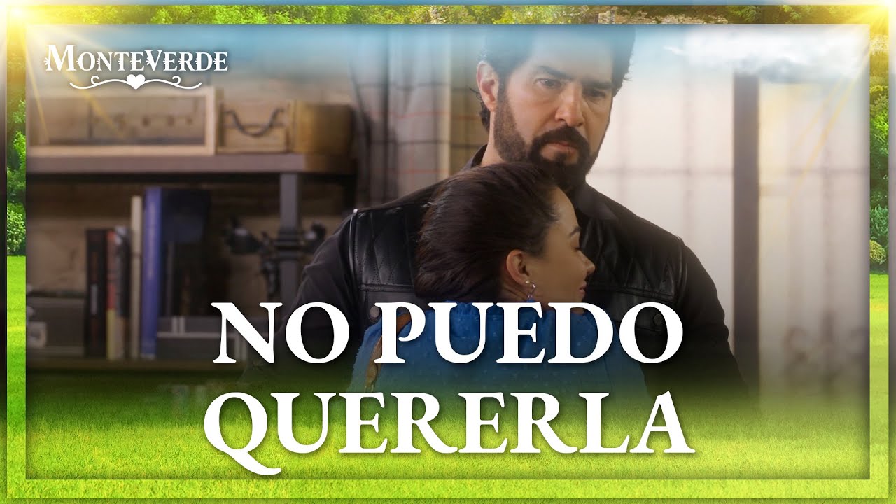 Néstor confiesa que no siente cariño por su hija Rosalía | Monteverde 3/4 | Capítulo 37