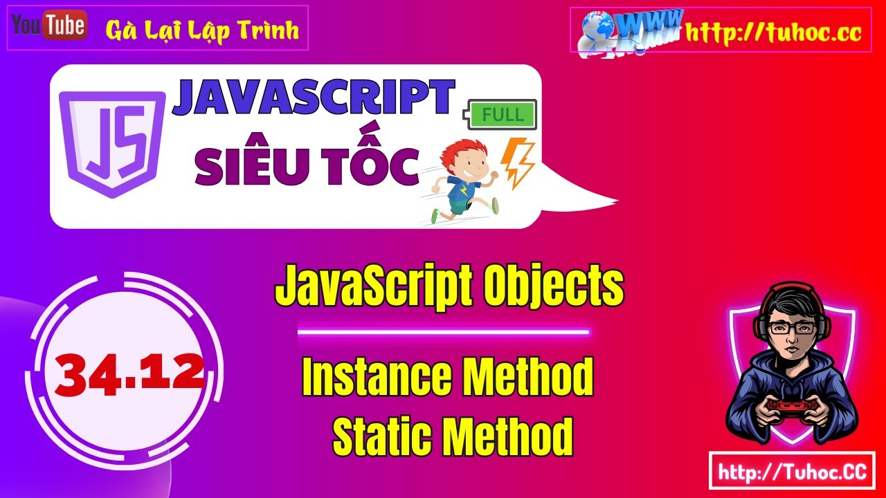 34.12 Instance Method và Static Method trong JS Hiểu rõ về Static method trong JS  JS OOP Explained
