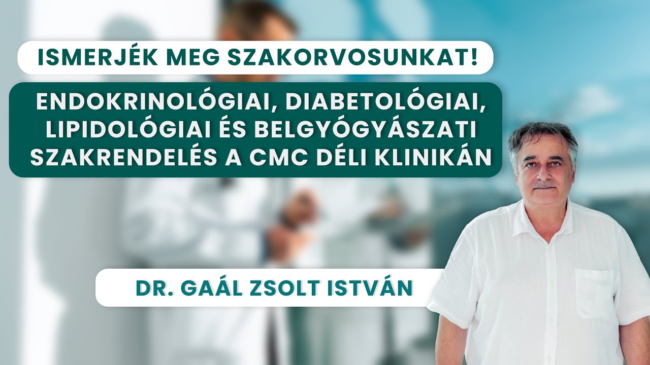 Endokrinológiai, diabetológiai, lipidológiai magánrendelés a CMC Déli Klinikán!