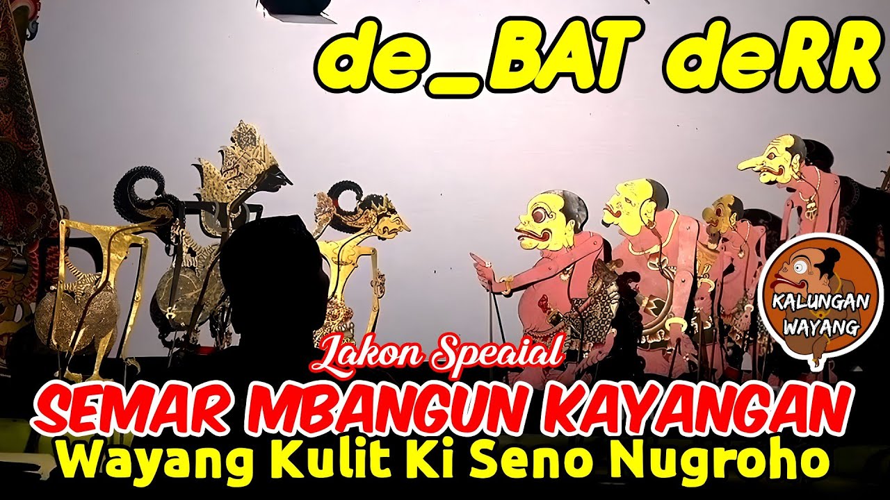 SEMAR MBANGUN KAYANGAN 🔴 BAGONG LUCU KI SENO