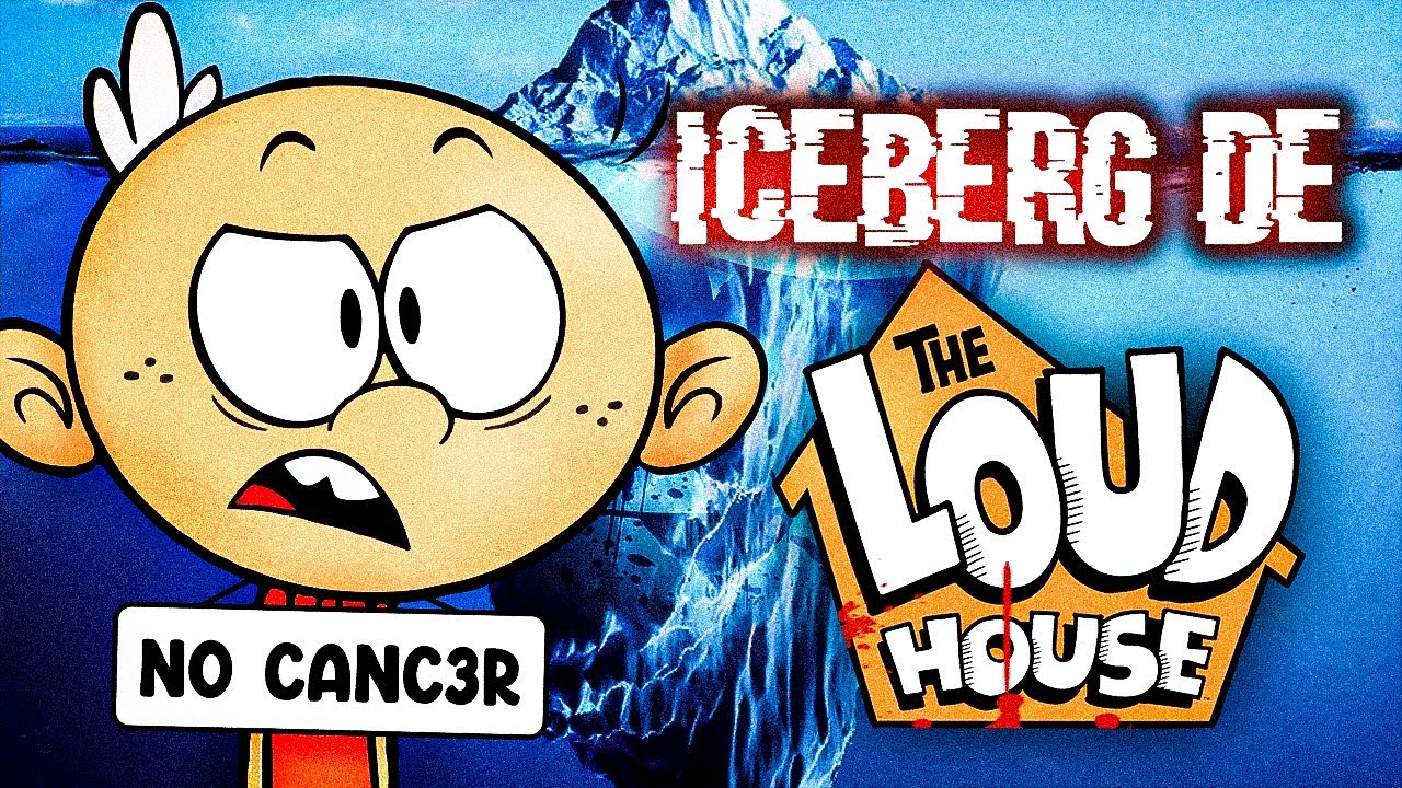 EL ICEBERG DE THE LOUD HOUSE l COMPLETO