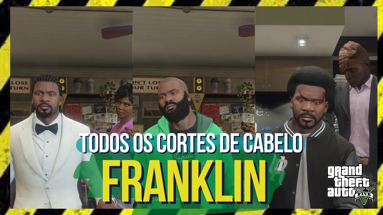 GTA 5- Todos os CORTES DE CABELO do FRANKLIN (Parte 1-3)