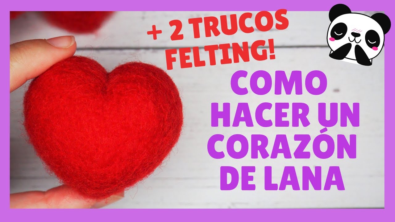 💜 Tutorial CORAZON needle FELTING + 2 TRUCOS!! (Español) 💜