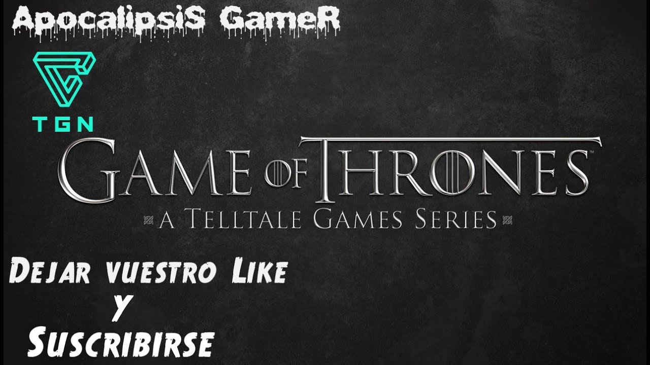 - JUEGO DE TRONOS - CAPITULO 2 [ESPAÑOL]