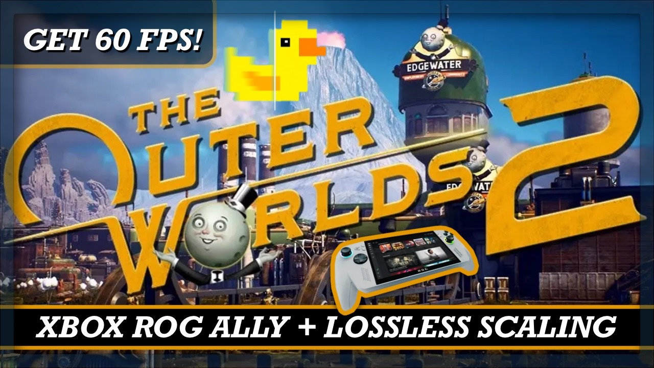 The Outer Worlds 2: How To Get 60fps on Xbox ROG Ally with Lossless Scaling