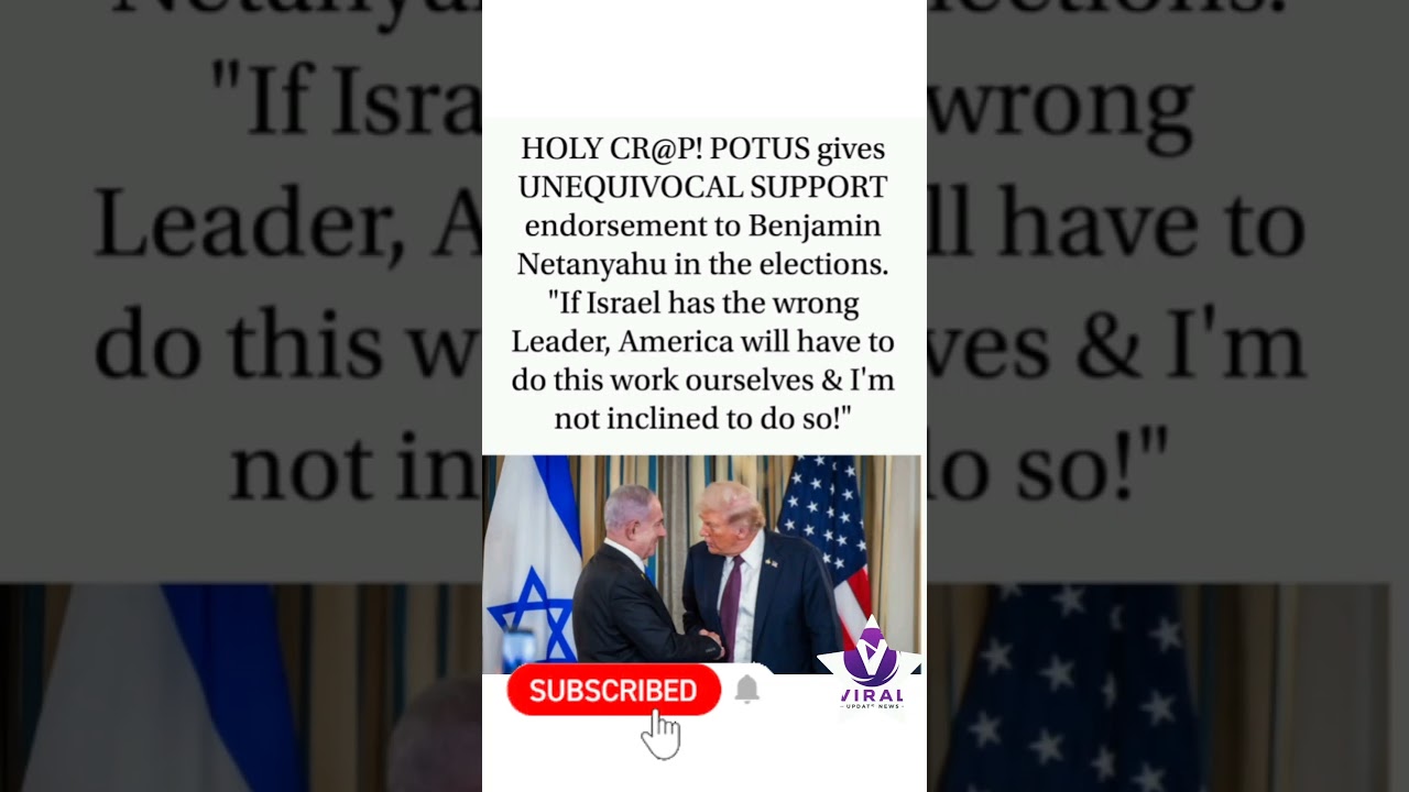 Trump backs Netanyahu in Israel's election 🇺🇸🇮🇱 #Trump #Netanyahu #Israel #Politics #News