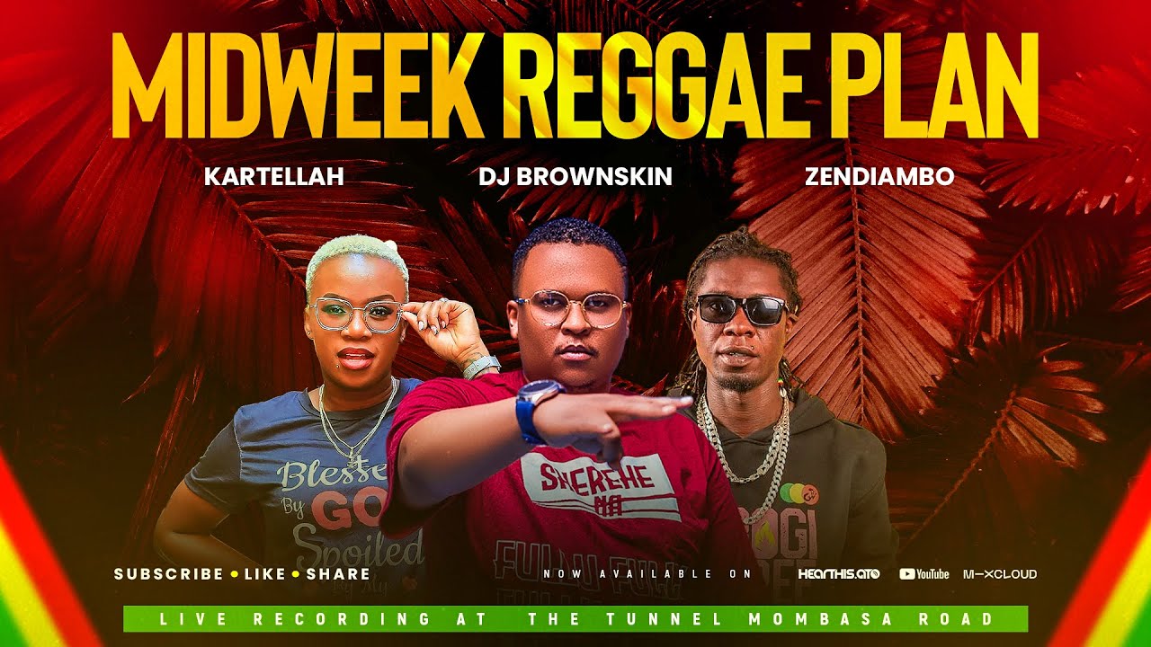 Midweek Reggae Plan - Dj Brownskin X Cure Deh Zendiambo X Mc Kartella Live at The Tunnel
