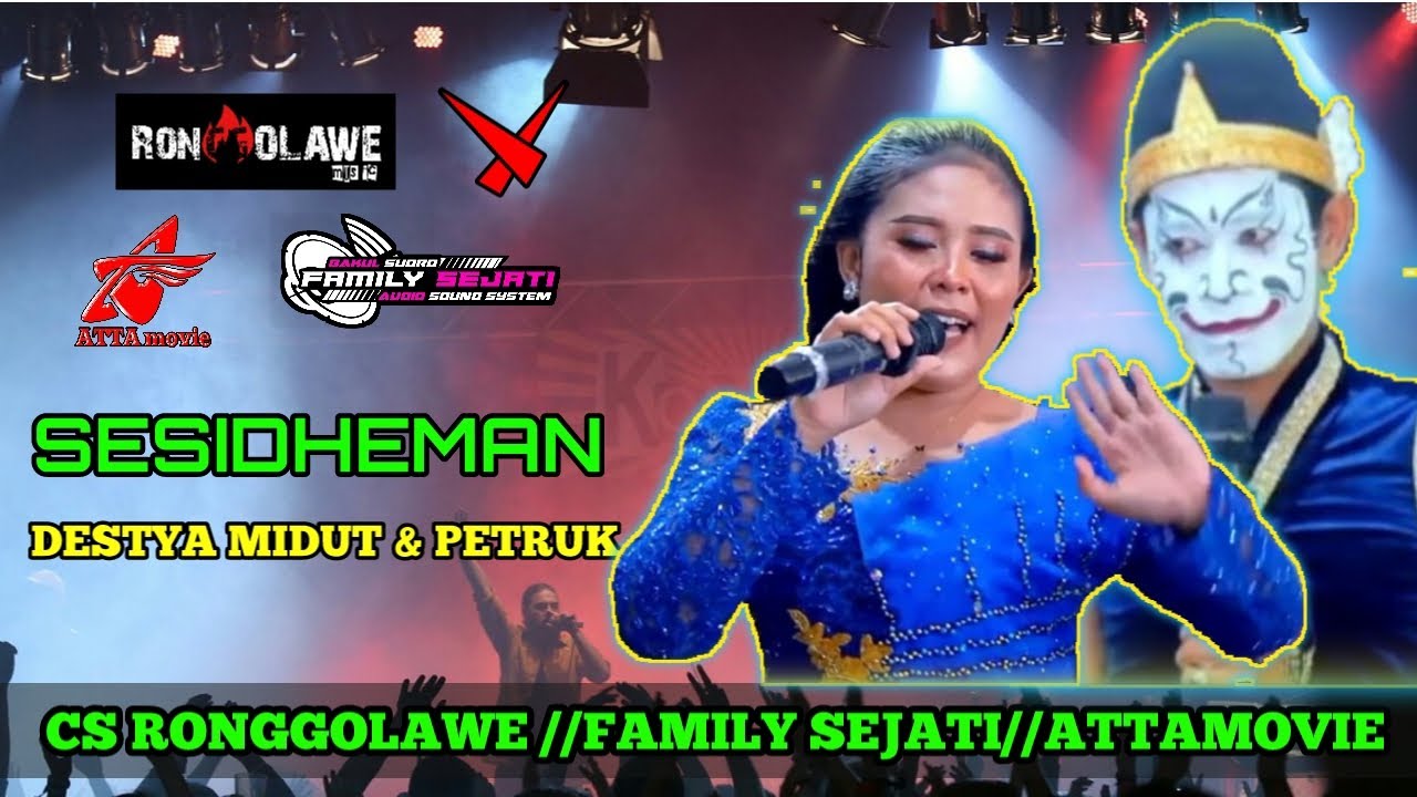 SESIDHEMAN  CS RONGGOLAWE // DESTYA MIDUT & PETRUK //LIVE GENUKHARJO // FAMILY SEJATI//ATTA MOVIE