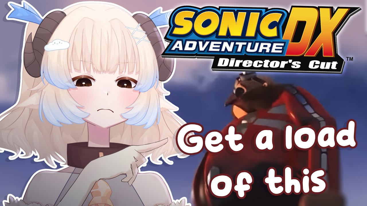 【SONIC ADVENTURE DX】 Get a load of THIS!