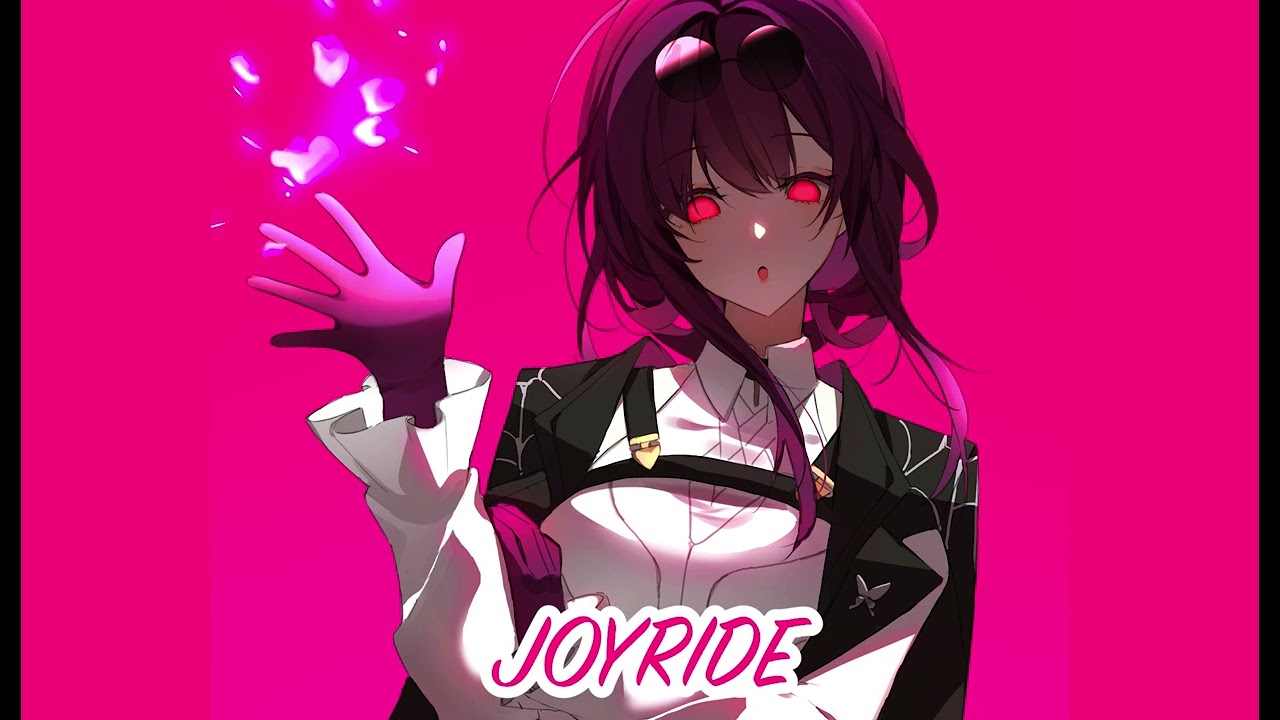Nightcore - Joyride