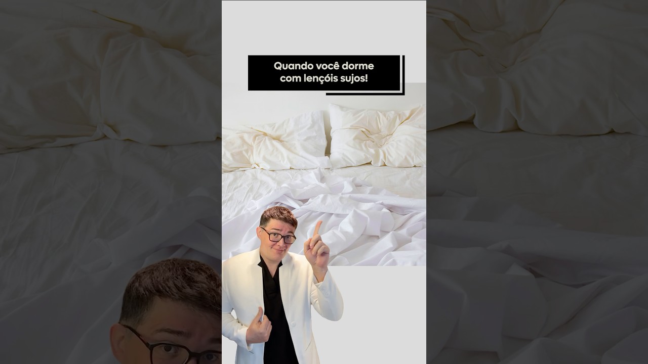 Voc&ecirc; dorme com len&ccedil;&oacute;is sujos?