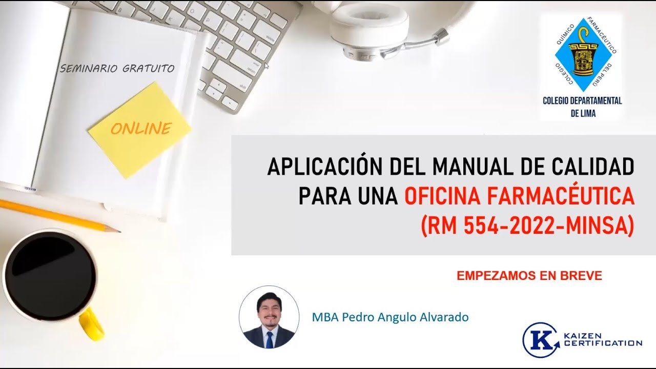 🔴 APLICACIÓN DEL MANUAL DE CALIDAD PARA UNA OFICINA FARMACÉUTICA (RM 554-2022-MINSA)