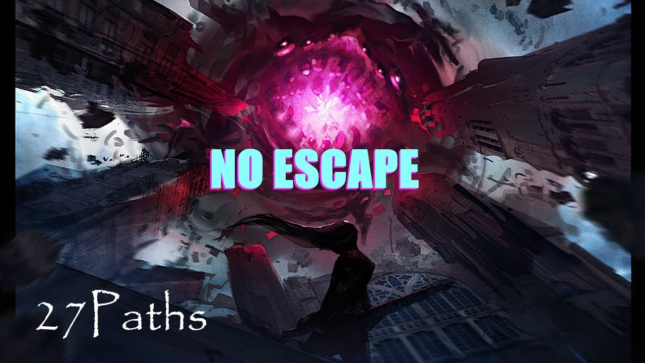 27Paths - No Escape (Original Song)