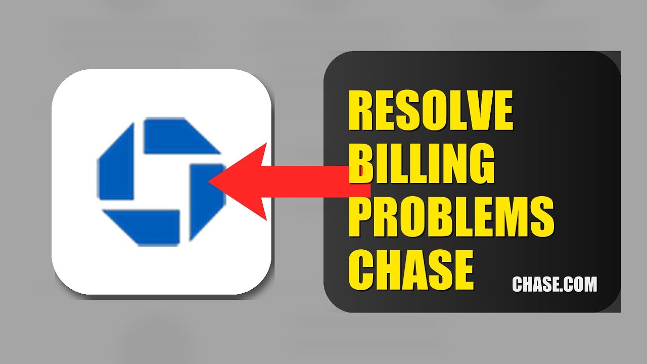 How To Resolve Billing Problems On Chase Bank 2026 (UPDATED GUIDE)