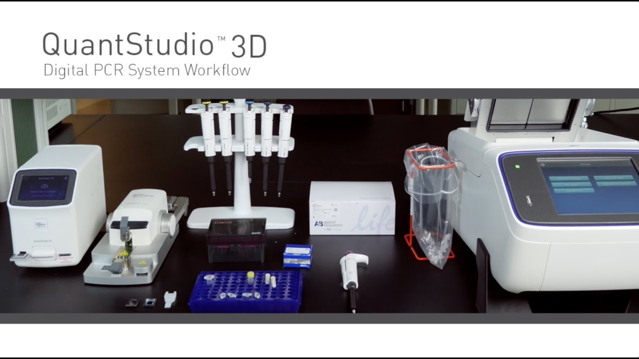 QuantStudio 3D Digital PCR Workflow Video (2016)
