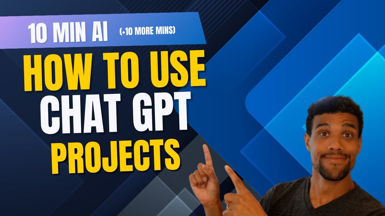 ChatGPT Projects Easily Explained