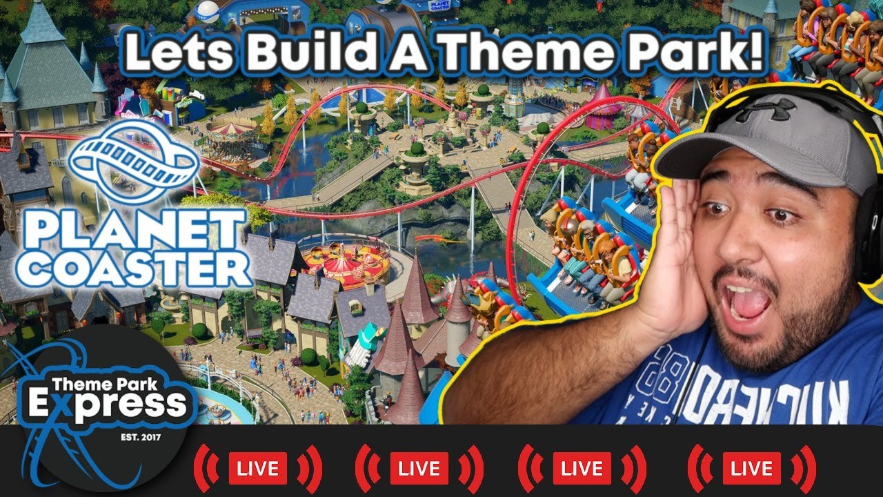 Lets Build A Theme Park! Planet Coaster Live Stream!