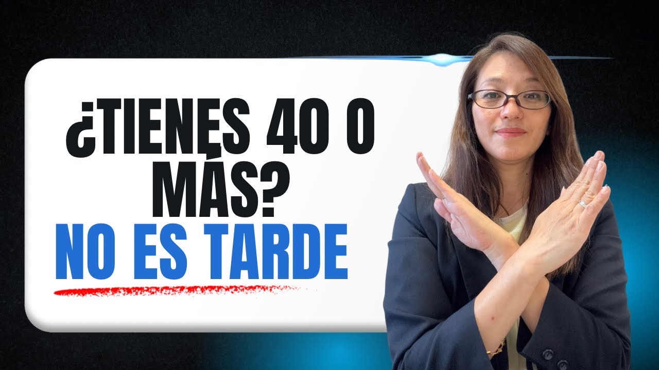 ¿Vas tarde si tienes más de 40? 