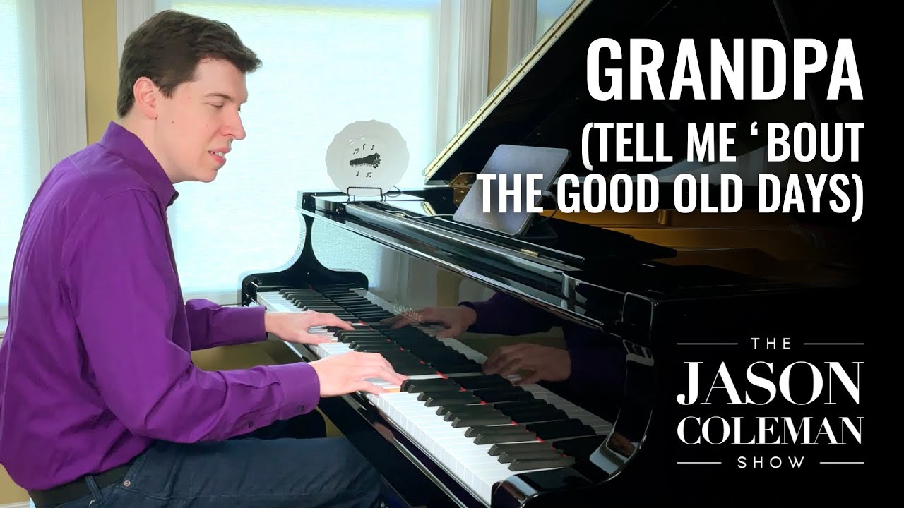 Grandpa - The Judds Piano Cover from The Jason Coleman Show