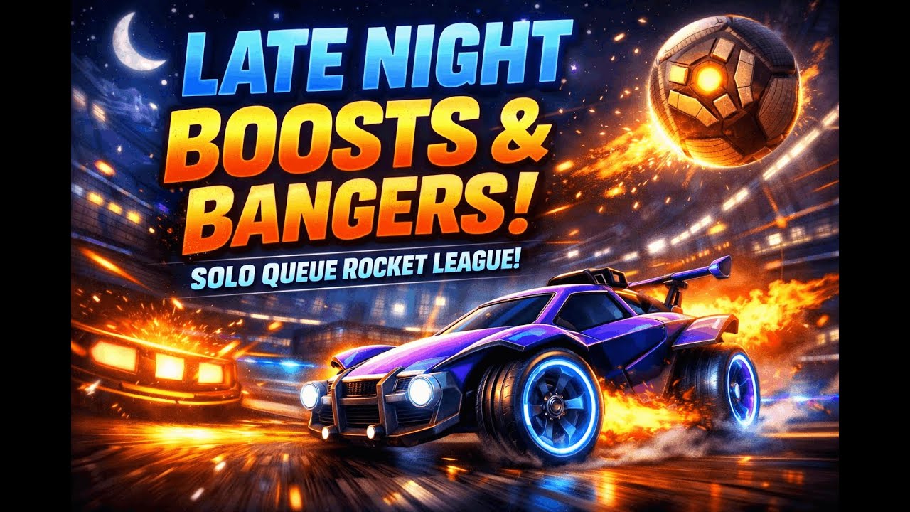 Late Night Boosts & Bangers! Solo Queue Rocket League!