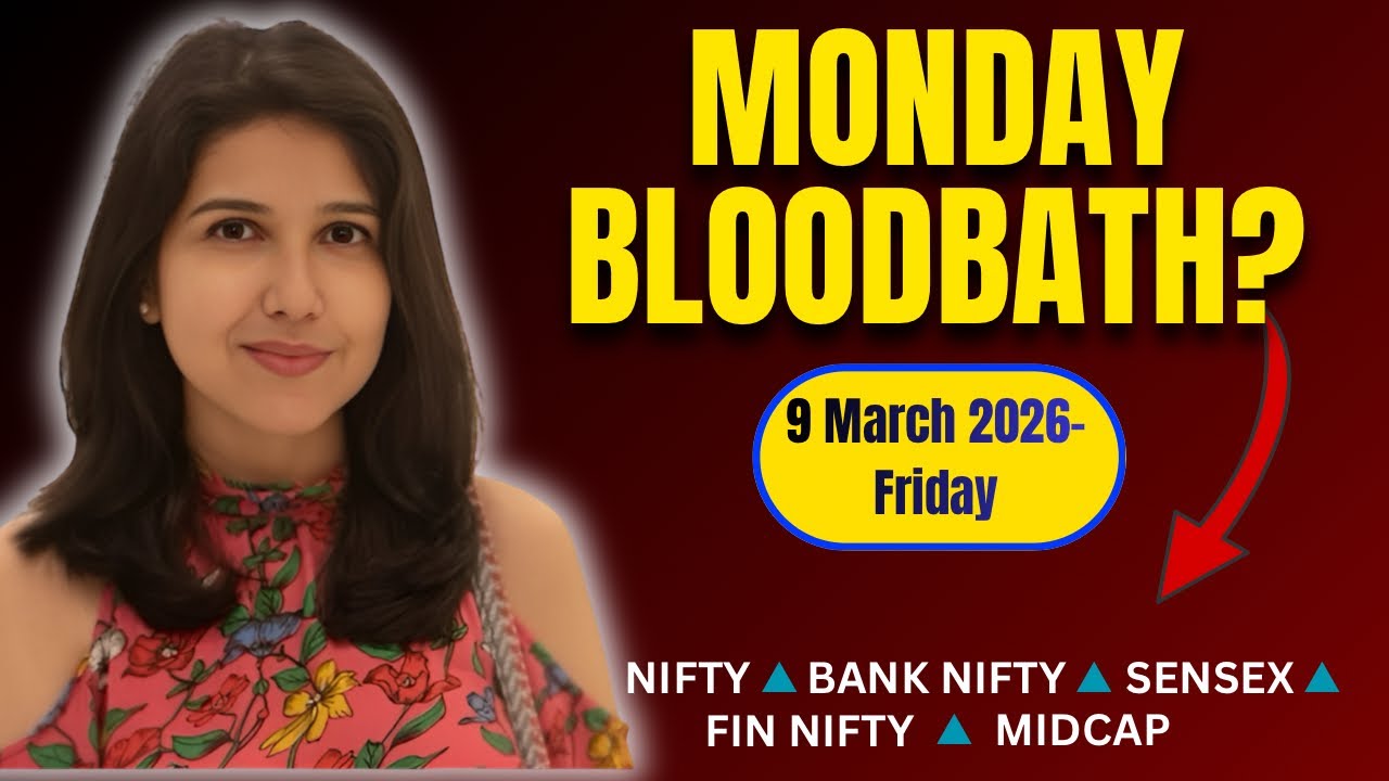 Nifty Tomorrow & Bank Nifty Prediction for 9 March 2026 | Sensex tomorrow | Payal Arora