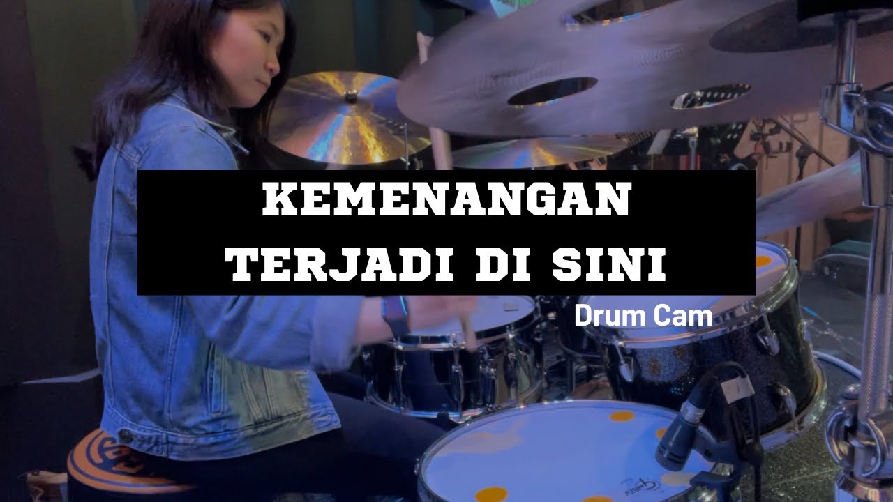 Kemenangan Terjadi Di Sini - Grace J.Theo (Drum Cam)