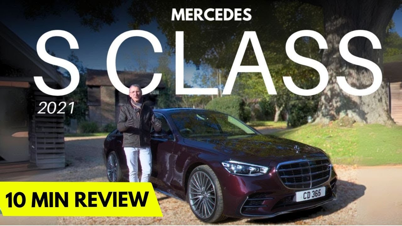 2021 Mercedes S-Class: The Ultimate Luxury Sedan – 10-Min Review You Have to See!