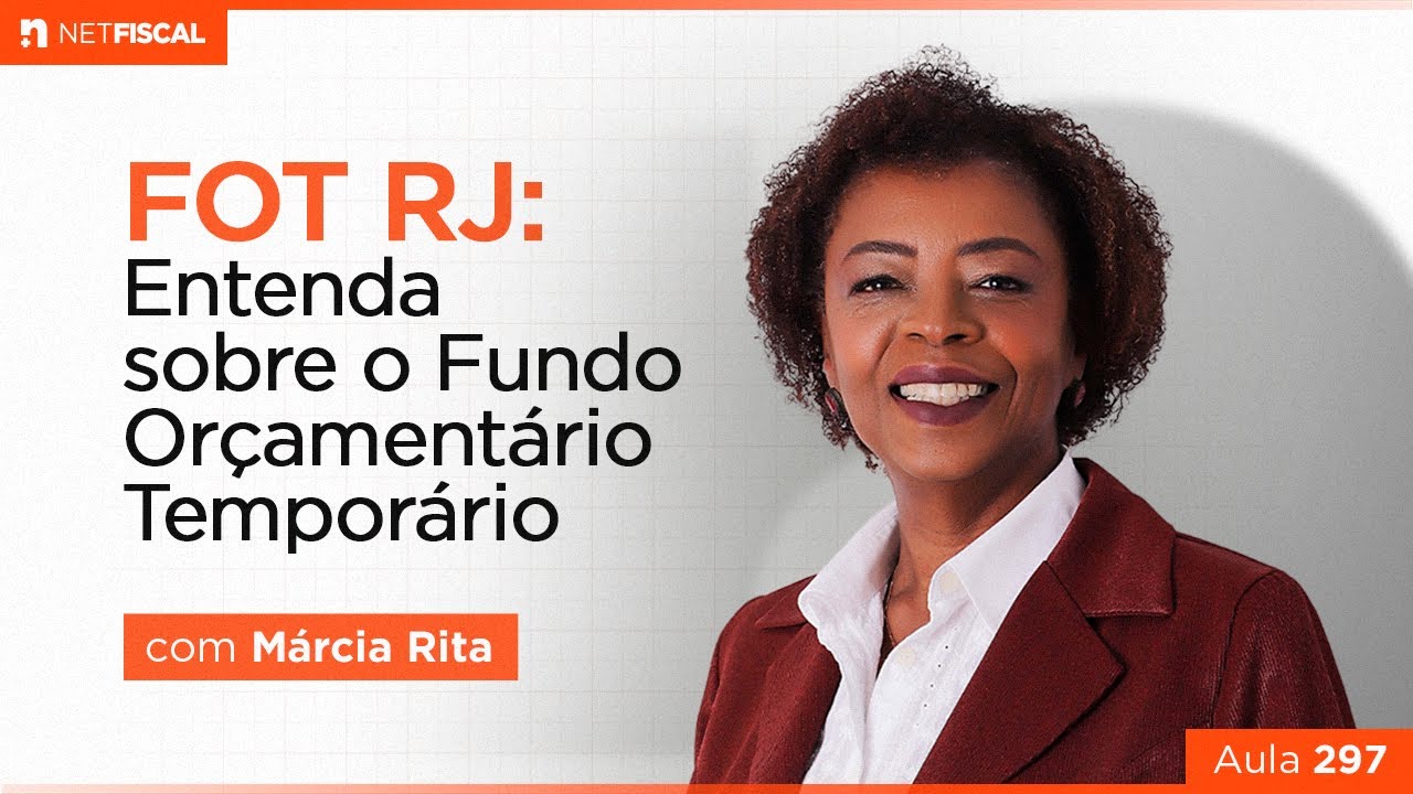 FOT RJ: ENTENDA O FUNDO ORÇAMENTÁRIO TEMPORÁRIO | AULA 297